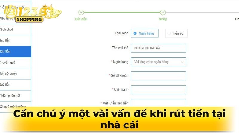 Cần chú ý một vài vấn đề khi rút tiền tại nhà cái